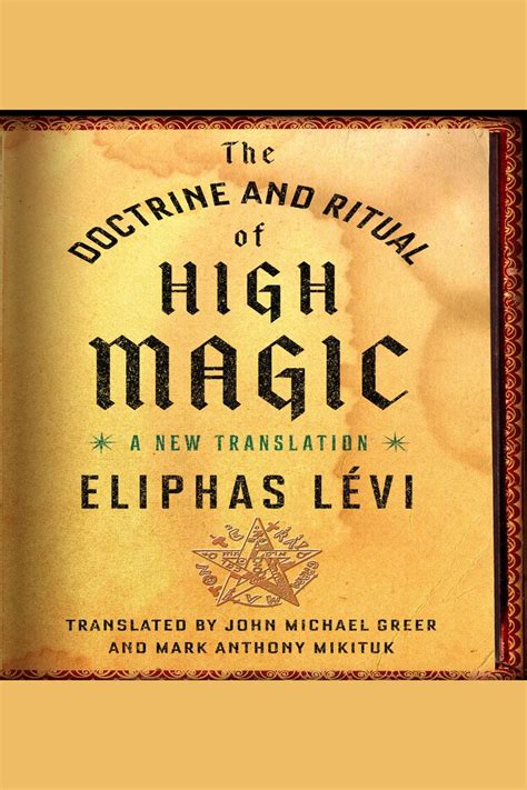 From Novice to Adept: Mastering the Doctrine and Rituals of High Magic
